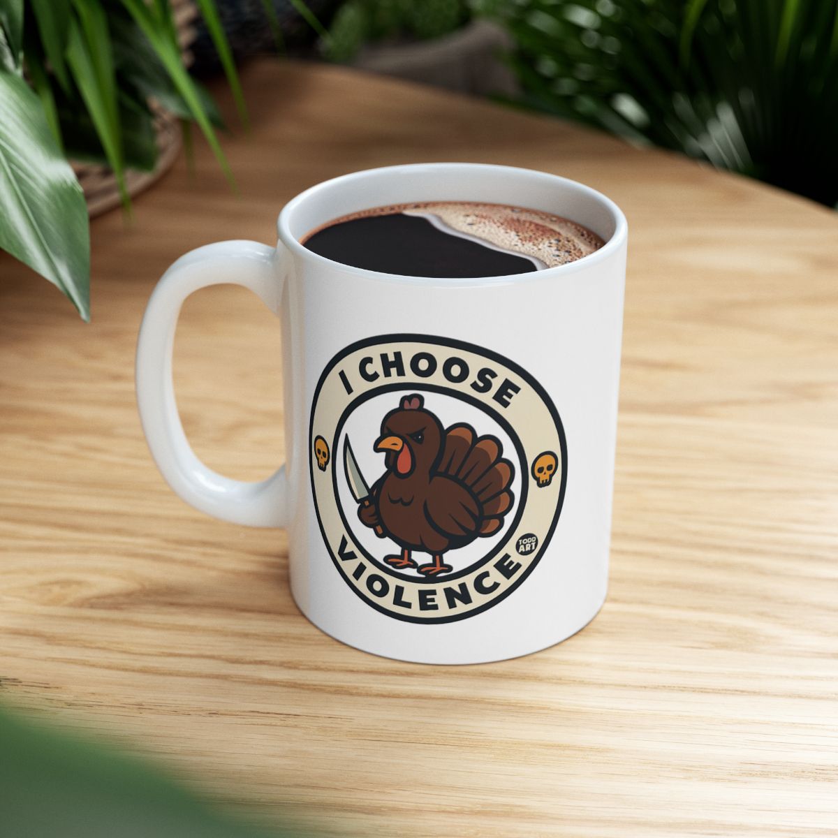 Funny I Choose Violence Turkey Coffee Mug Gift
