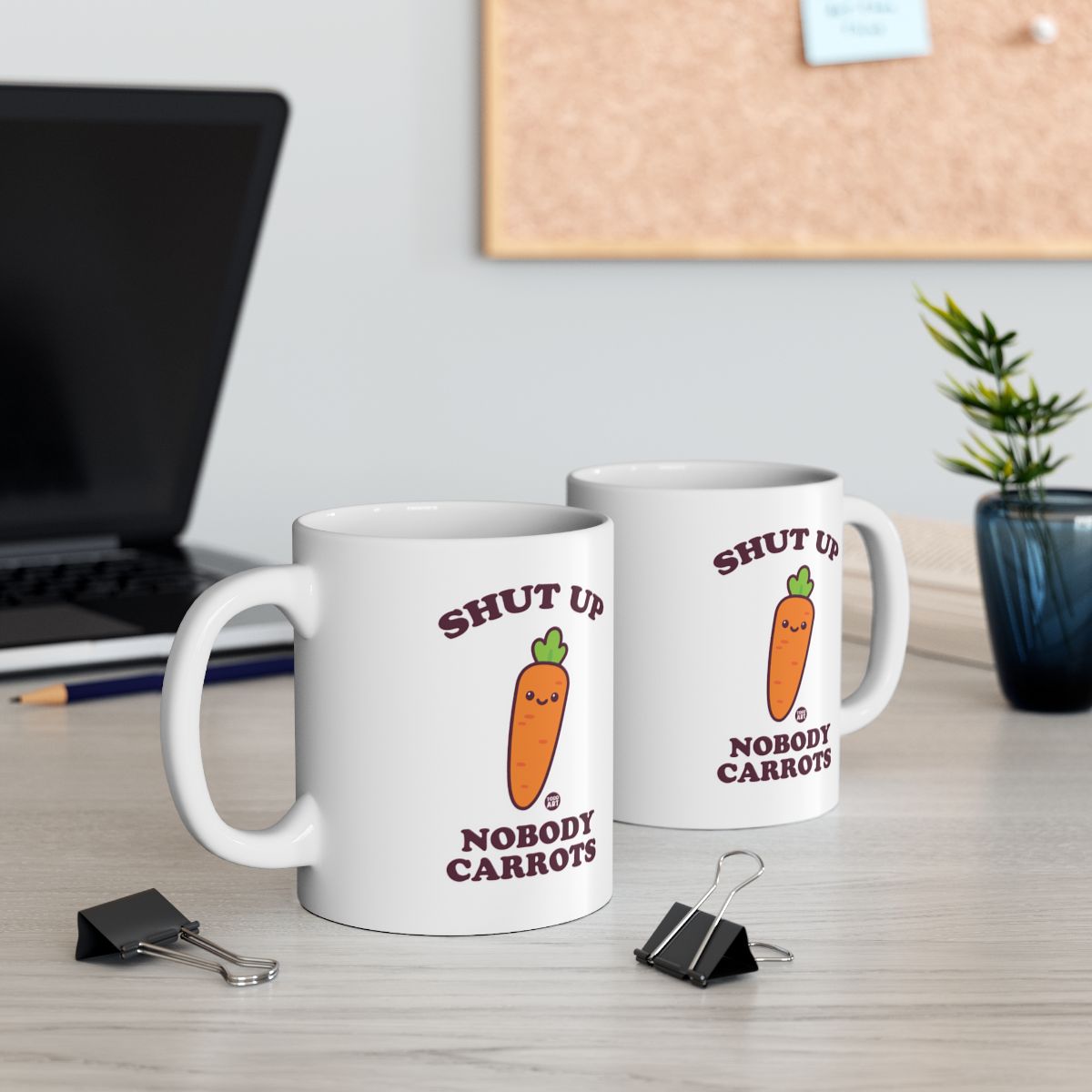 Shut Up Nobody Carrots Funny Coffee Mug Product