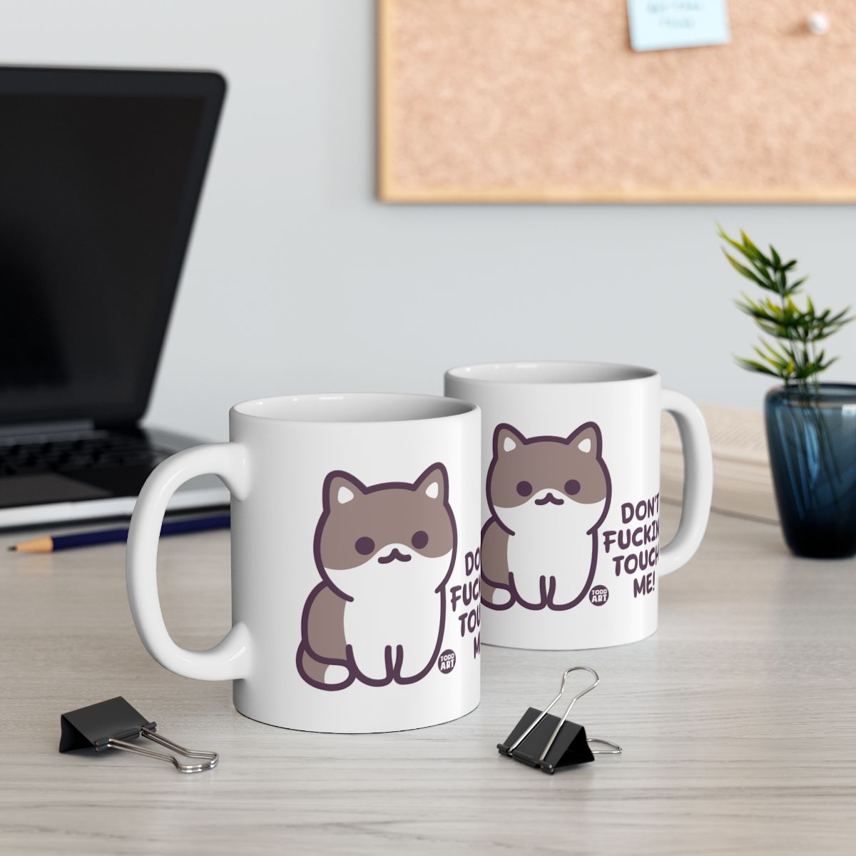 Cute Cat Don't Touch Me Funny Mug for Office or Home