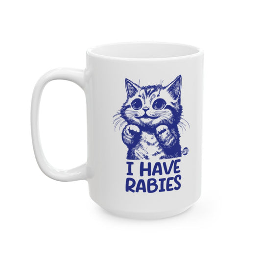 I Have Rabies Mug with Cute Cat Design