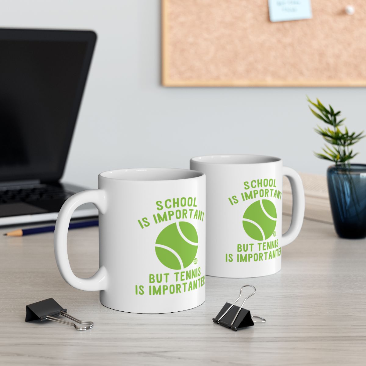 School Is Important But Tennis Is Importanter Mug