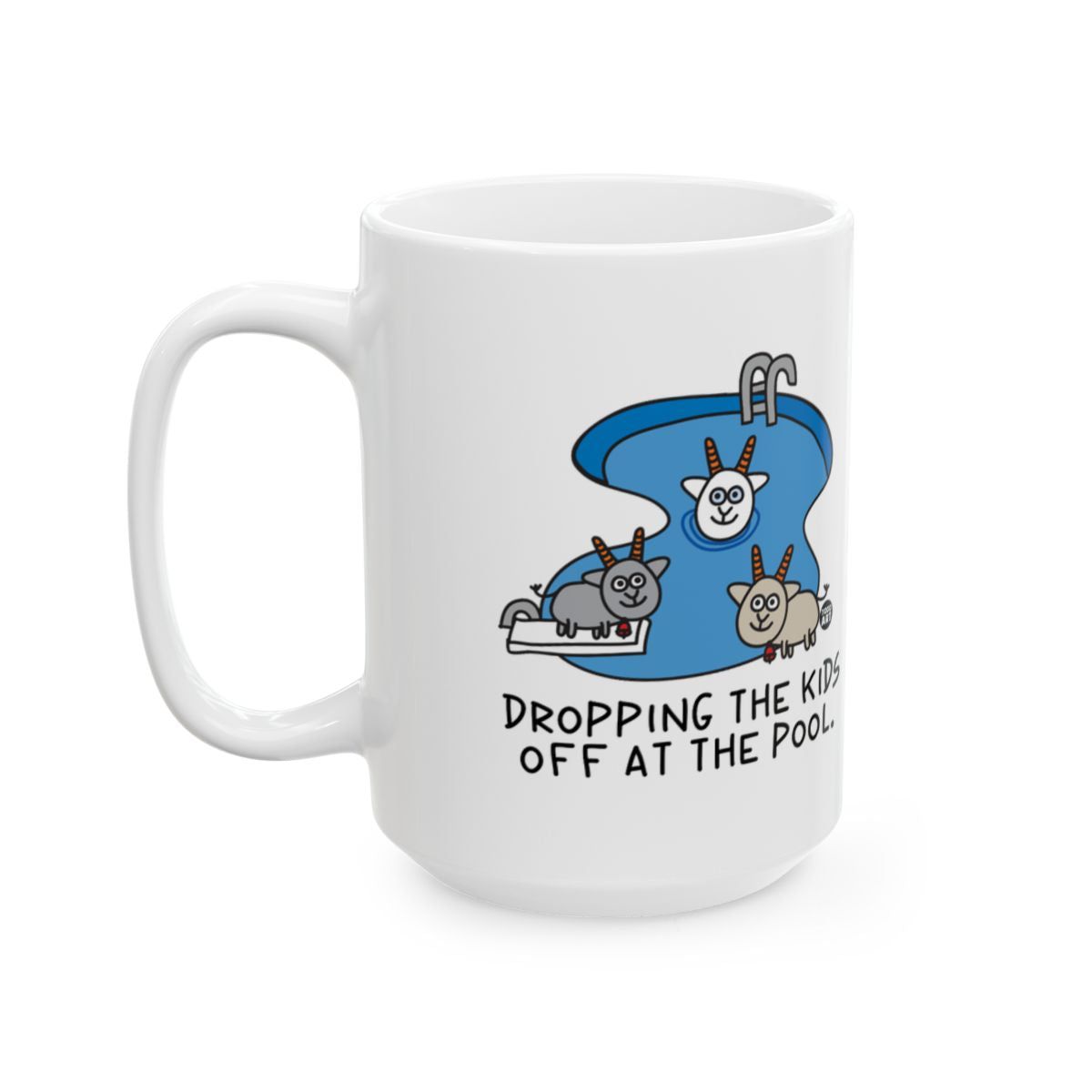 Dropping The Kids Off At The Pool Funny Mug