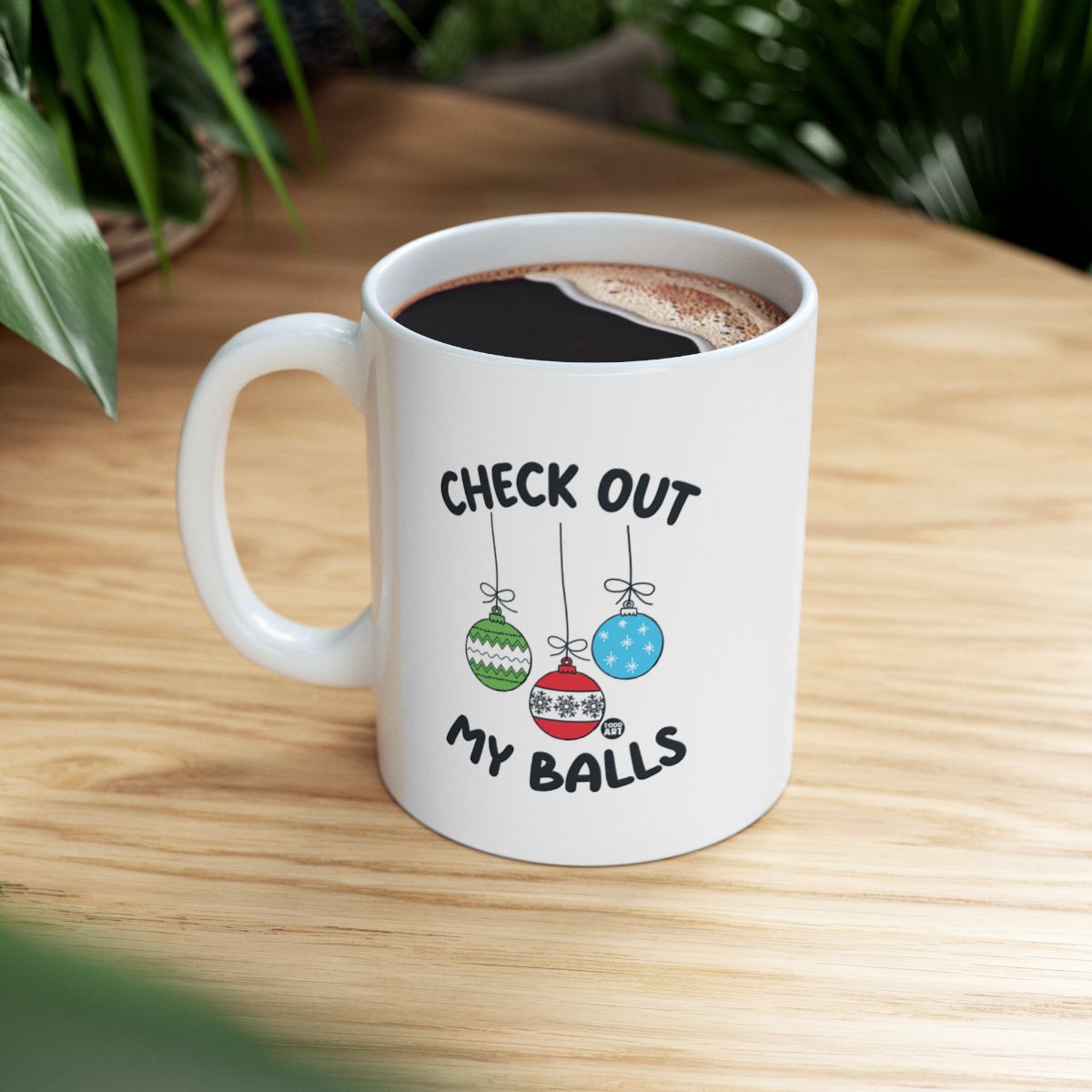 Funny Christmas Mug Check Out My Balls Coffee Cup
