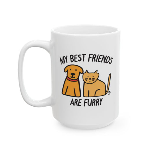 My Best Friends Are Furry Mug for Animal Lovers