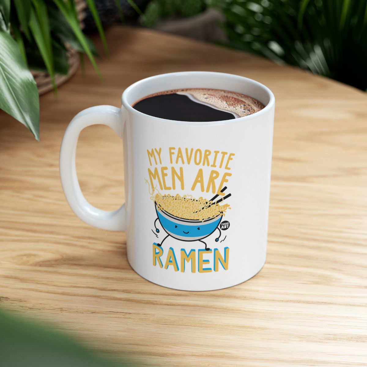 My Favorite Men Are Ramen Funny Coffee Mug