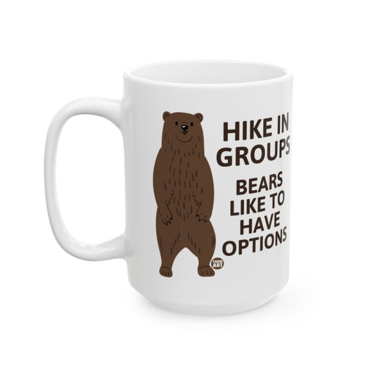 Hike in Groups Bears Like to Have Options mug