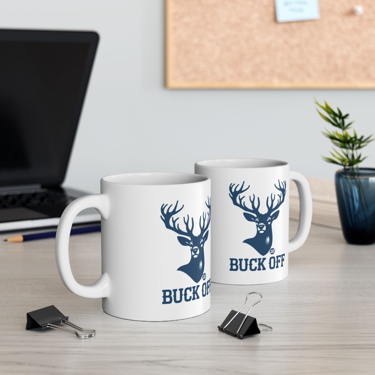 Buck Off Funny Deer Design White Mug For Coffee Lovers