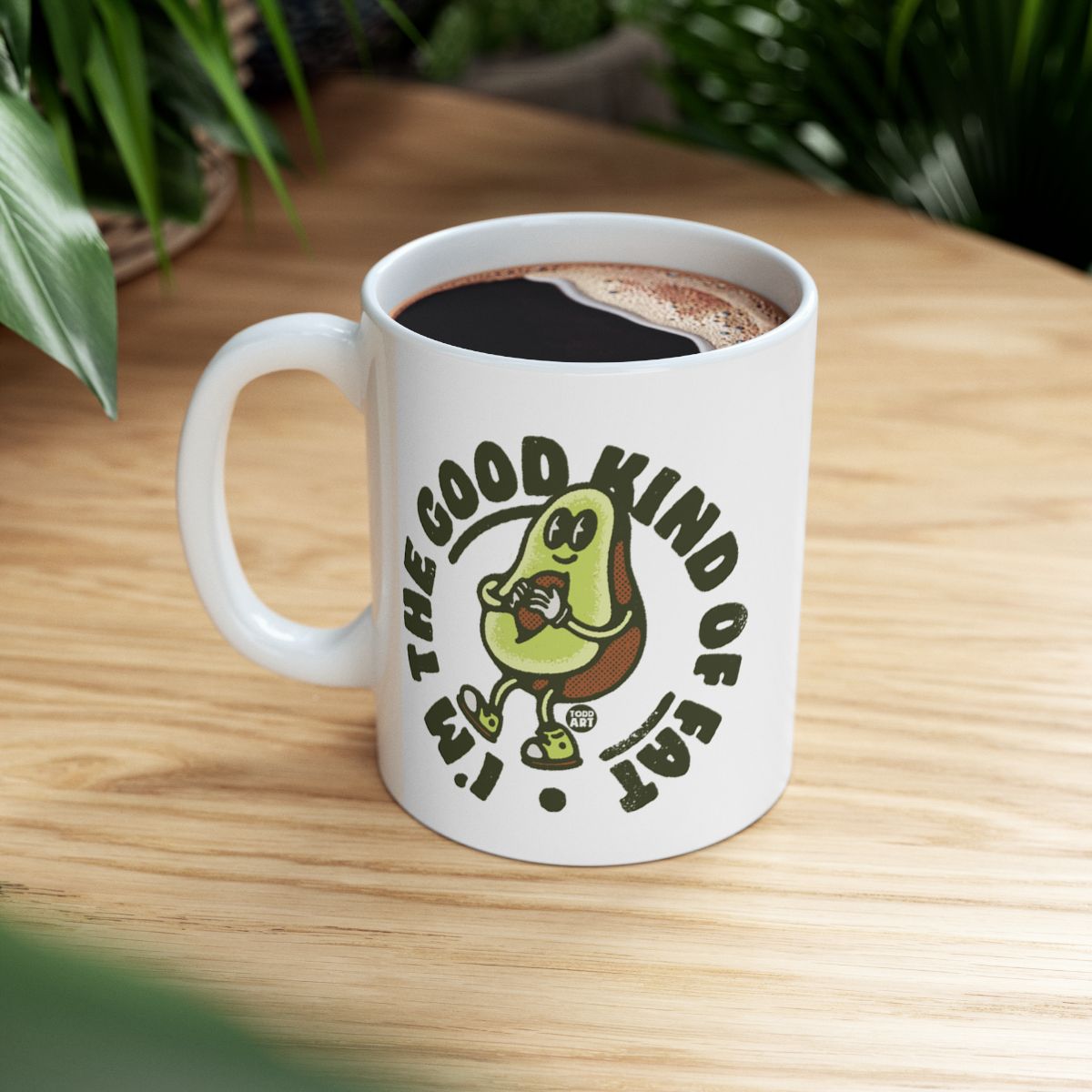 I'm The Good Kind Of Fat Coffee Mug