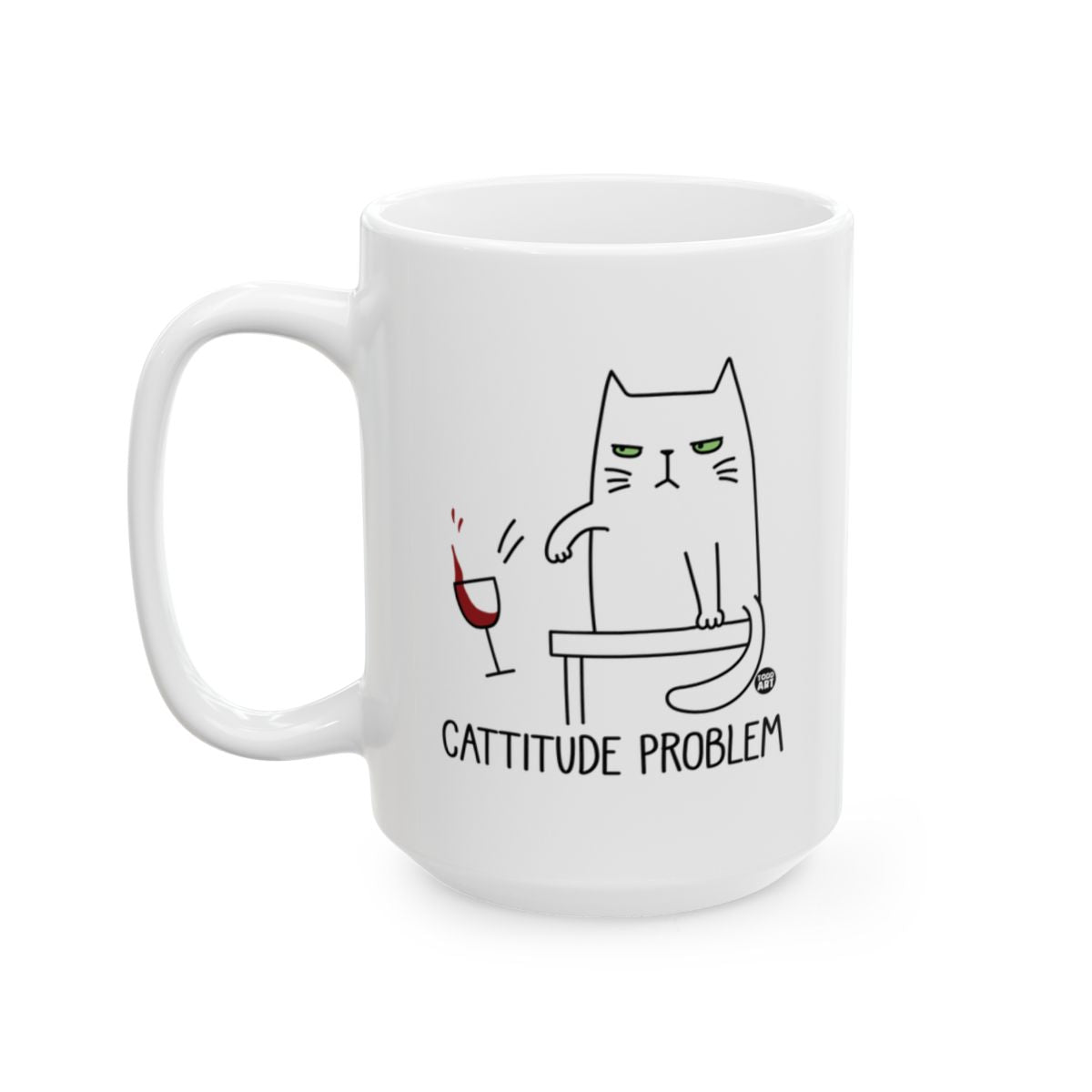 Cattitude Problem Mug for Cat Lovers Coffee Cup