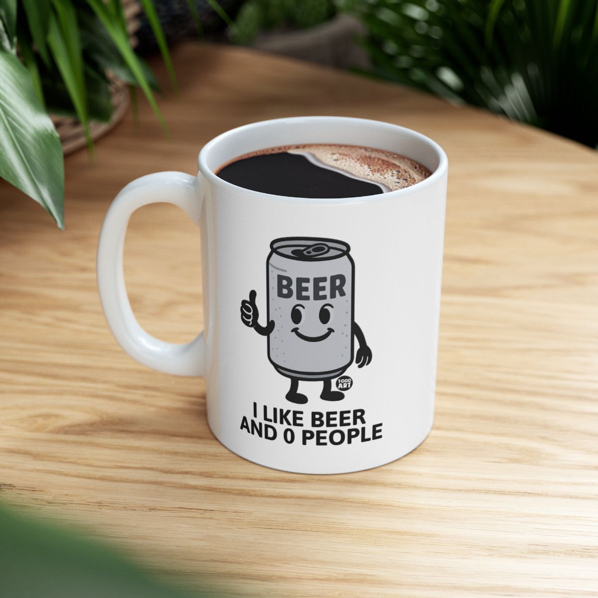 I Like Beer And 0 People Funny Coffee Mug