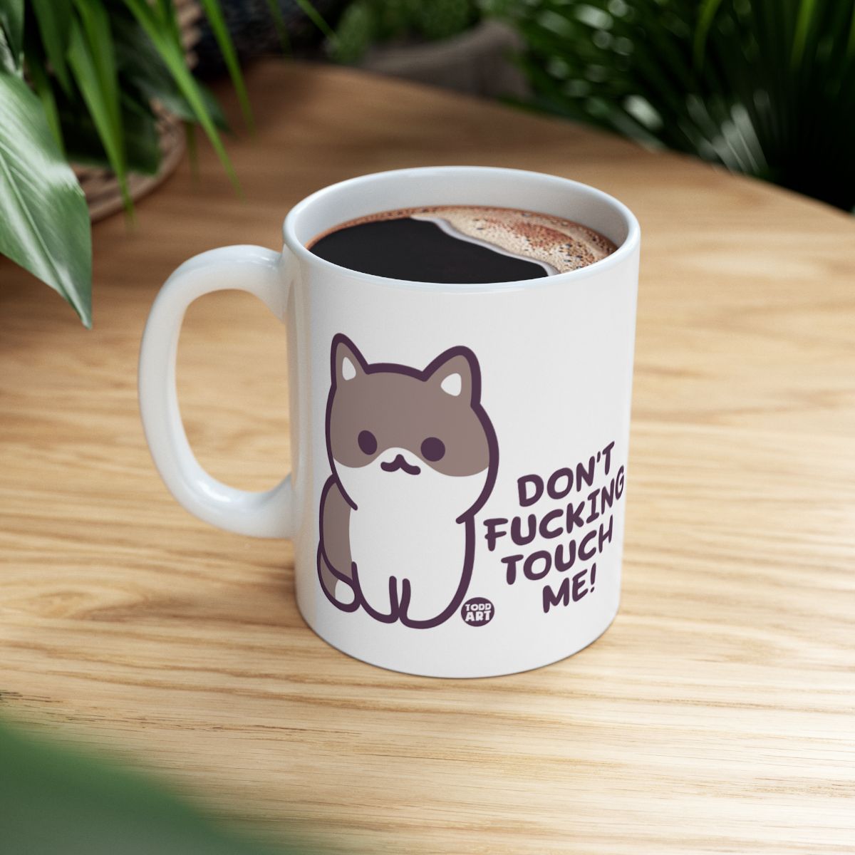 Don't Fucking Touch Me Cat Mug Cute Coffee Cup