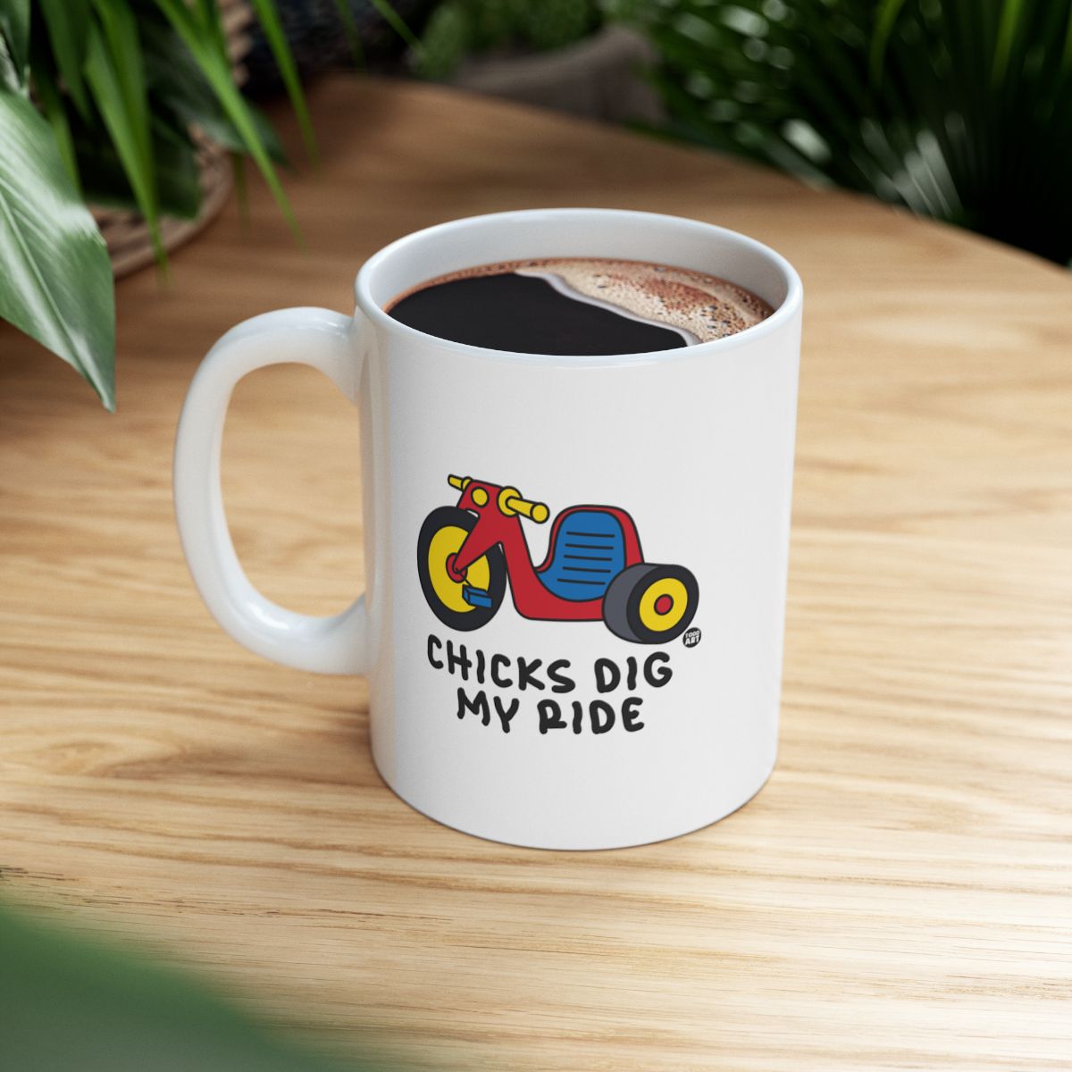 Chicks Dig My Ride Funny Motorcycle Coffee Mug