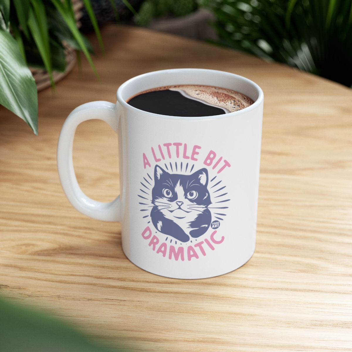 A Little Bit Dramatic Cat Design White Mug