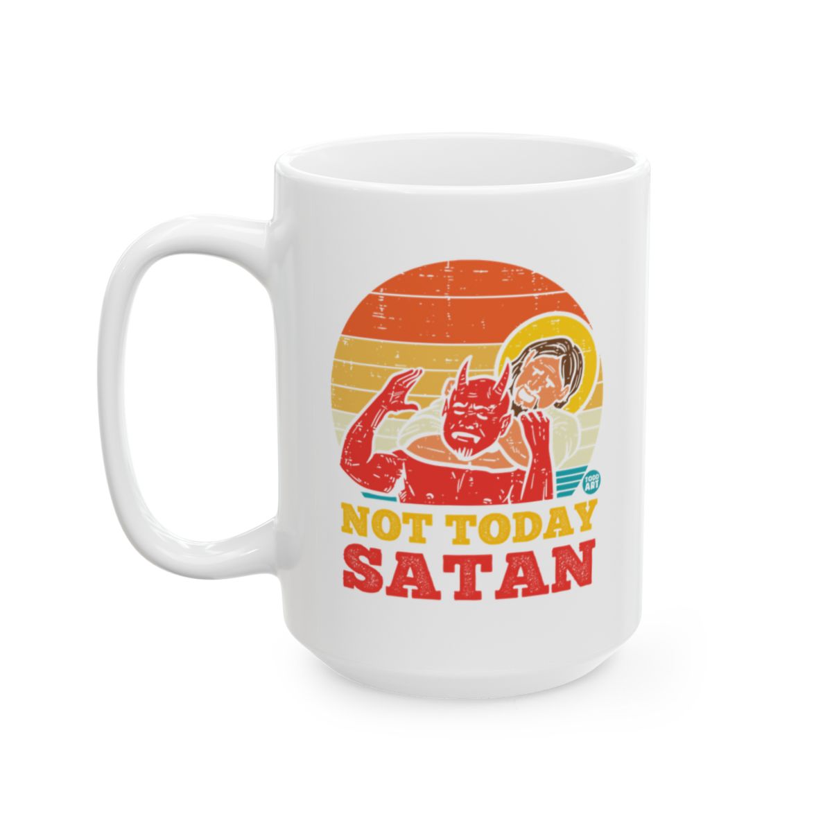Not Today Satan Funny Coffee Mug Retro Style Gift