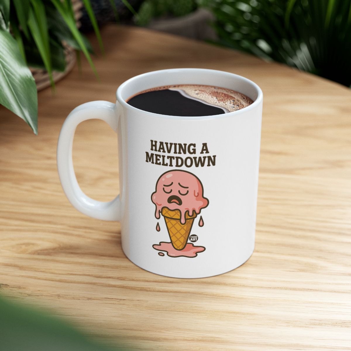 Having A Meltdown Funny Coffee Mug Item