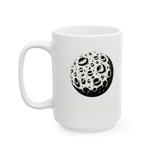 You've Just Been Mooned Funny Black and White Mug