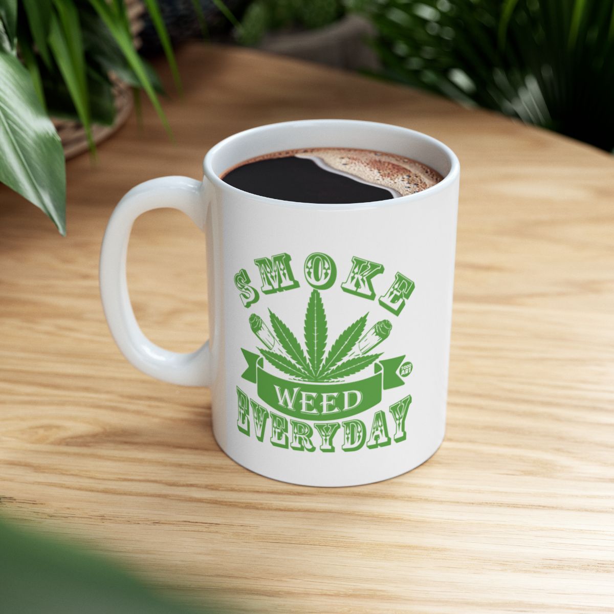 Smoke Weed Everyday Green Design Mug Product