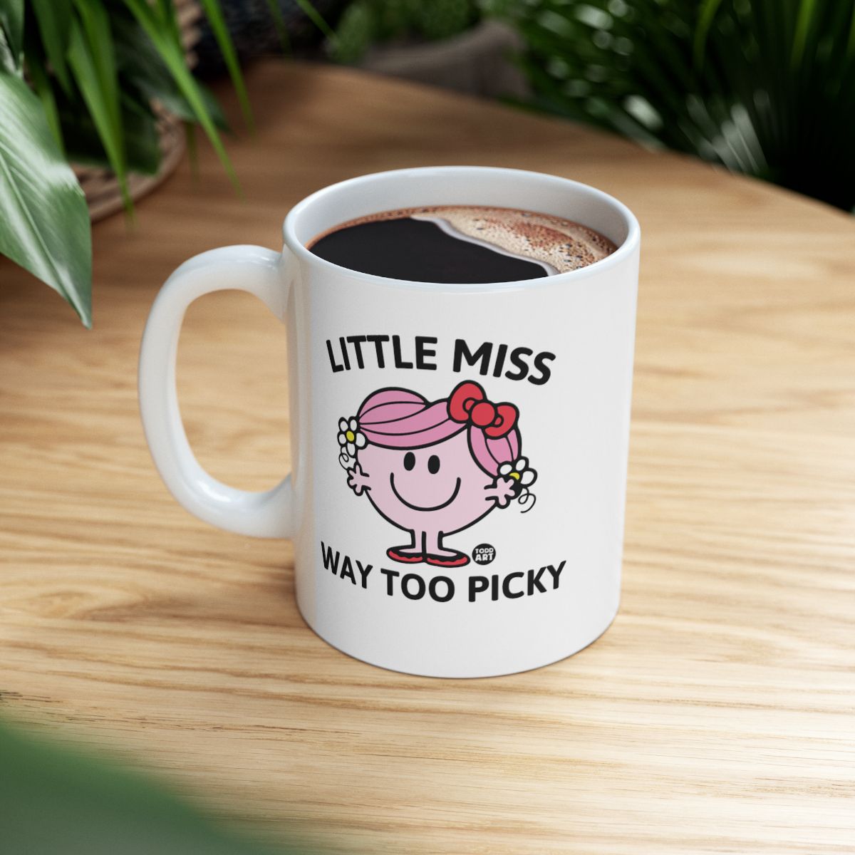 Little Miss Way Too Picky Mug with Fun Design