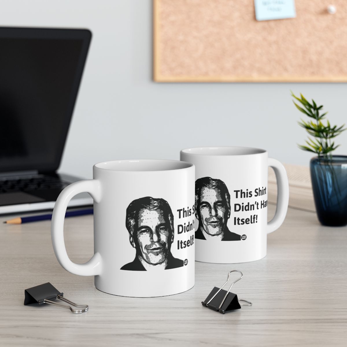 This Shirt Didn't Hang Itself Funny Mug Product Gifts