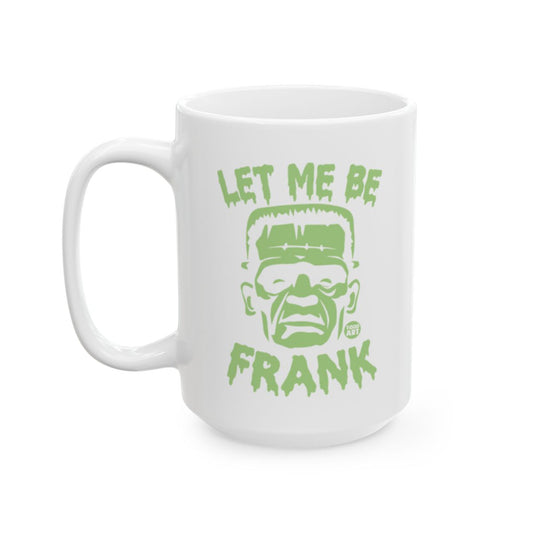 Let Me Be Frank Halloween Inspired Mug Product
