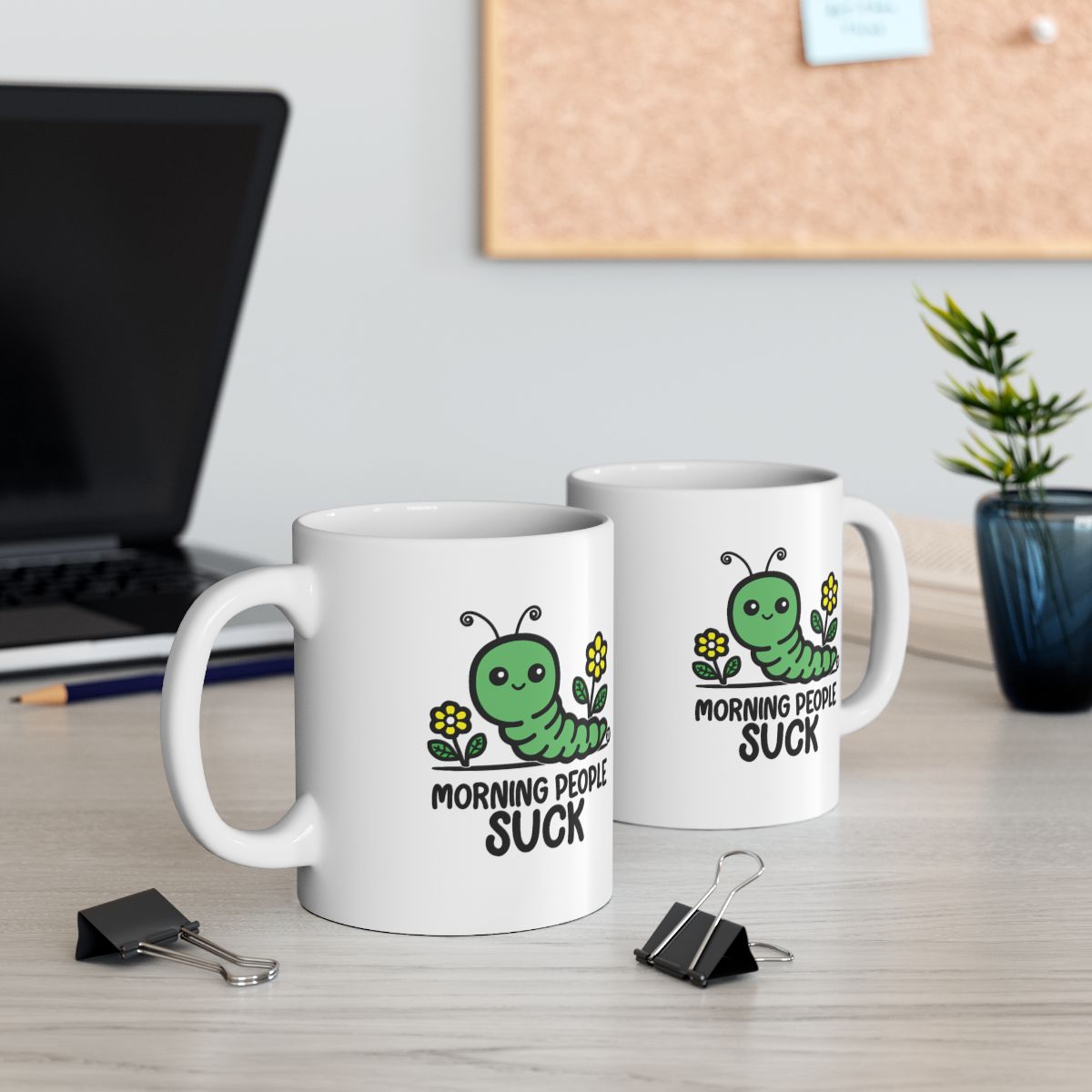 Morning People Suck Funny Caterpillar Mug Design