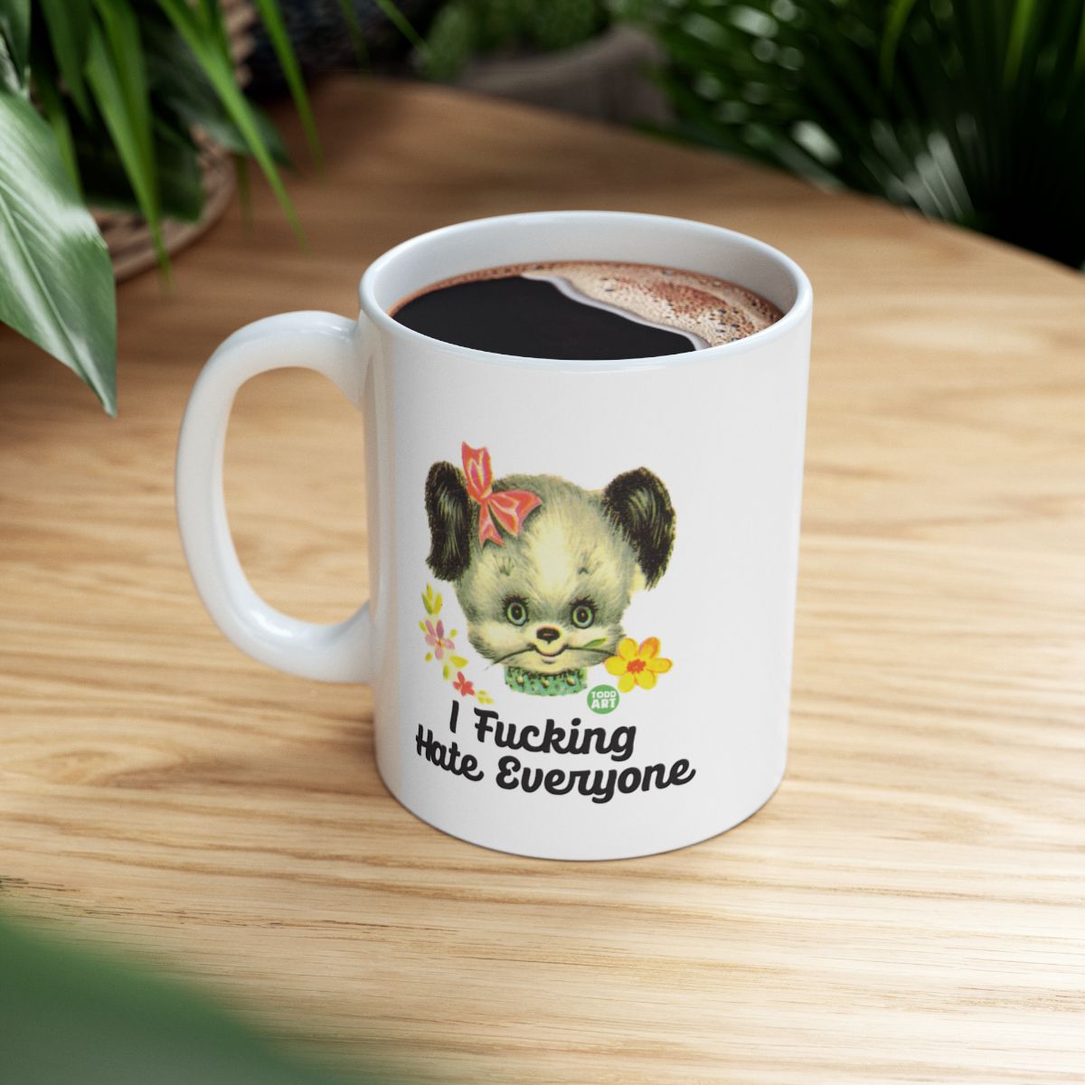 I Fucking Hate Everyone Funny Animal Coffee Mug