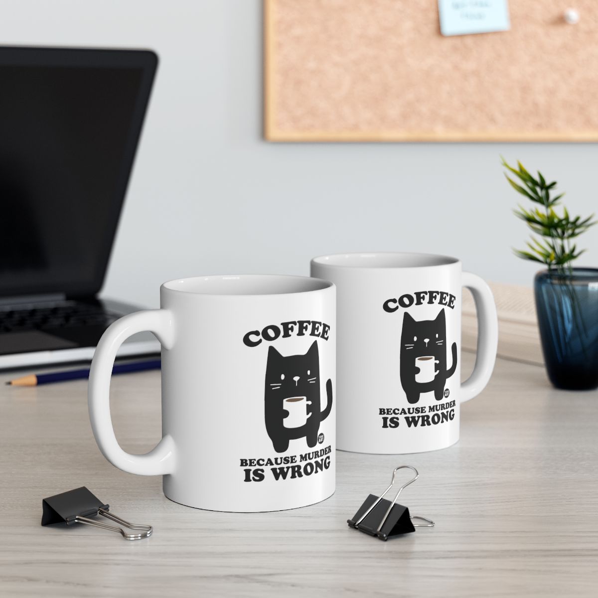 Funny Cat Coffee Mug Because Murder Is Wrong Mug