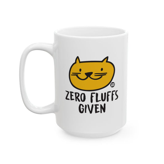 Zero Fluffs Given Cat Coffee Mug Fun Design