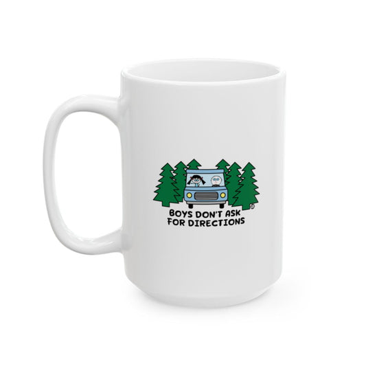 Boys Don't Ask For Directions Funny Mug