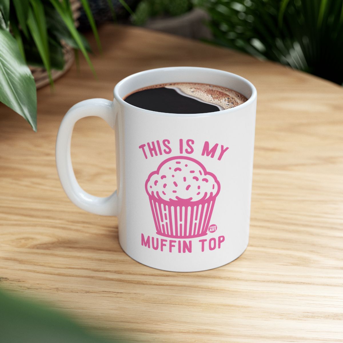This is My Muffin Top Funny Coffee Mug