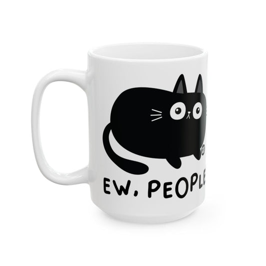 Ew People Funny Black Cat Design Coffee Mug
